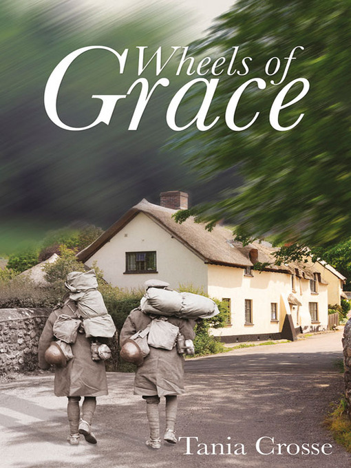 Title details for Wheels of Grace by Tania Crosse - Available